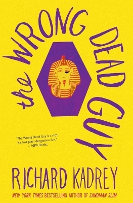 The Wrong Dead Guy - Richard Kadrey