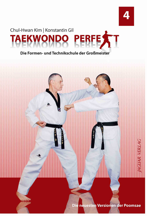 TAEKWONDO PERFEKT 4 - Chul-Hwan Kim, Konstantin Gil