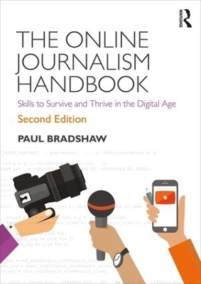 The Online Journalism Handbook - Paul Bradshaw