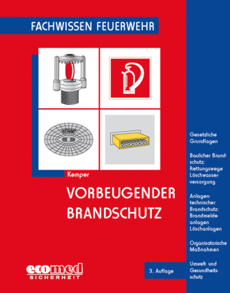 Vorbeugender Brandschutz