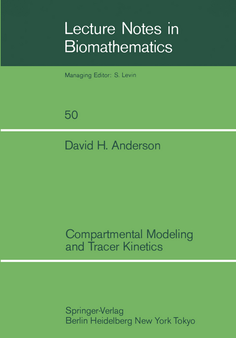 Compartmental Modeling and Tracer Kinetics - David H. Anderson