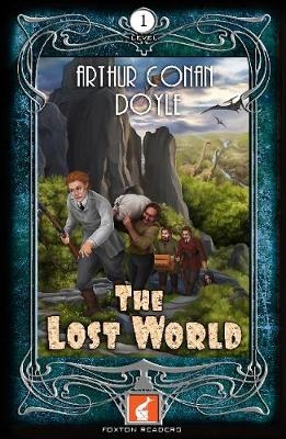 The Lost World Foxton Reader Level 1 (400 headwords A1/A2) - Arthur Conan Doyle