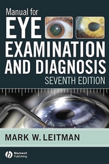 Manual for Eye Examination and Diagnosis -  Mark W. Leitman