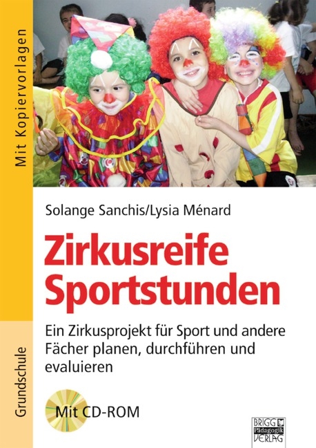 Brigg: Sport - Grundschule / Zirkusreife Sportstunden