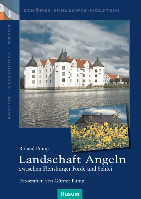 Landschaft Angeln – zwischen Flensburger Förde und Schlei - Roland Pump