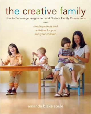 The Creative Family - Amanda Blake Soule