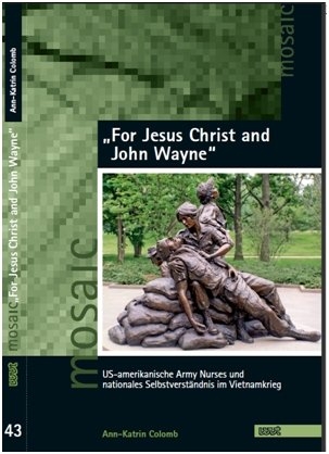 "For Jesus Christ and John Wayne" - Ann-Katrin Colomb
