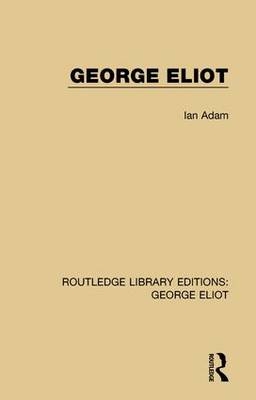 George Eliot - Ian Adam