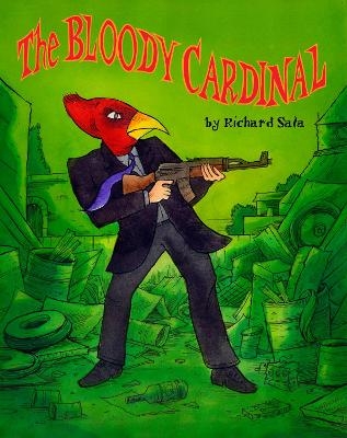 The Bloody Cardinal - Richard Sala