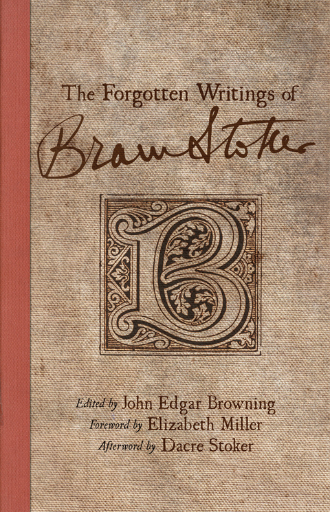 The Forgotten Writings of Bram Stoker - 