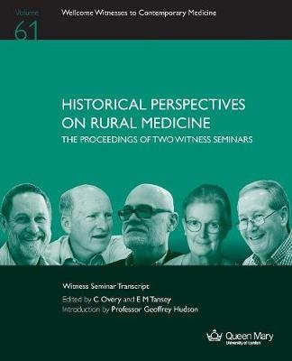 Historical Perspectives on Rural Medicine - 