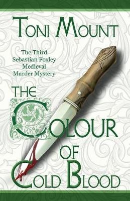 The Colour of Cold Blood - Toni Mount