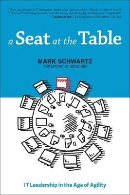 A Seat at the Table - Mark Schwartz