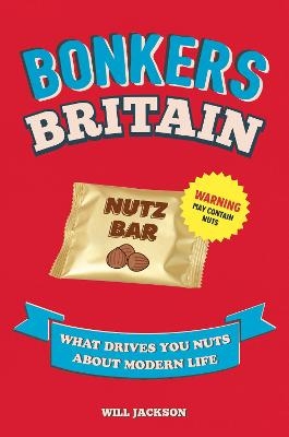 Bonkers Britain - Will Jackson