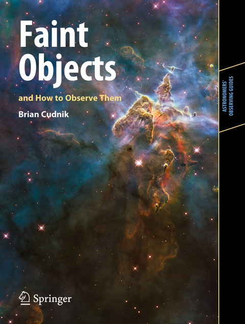 Faint Objects and How to Observe Them - Brian Cudnik