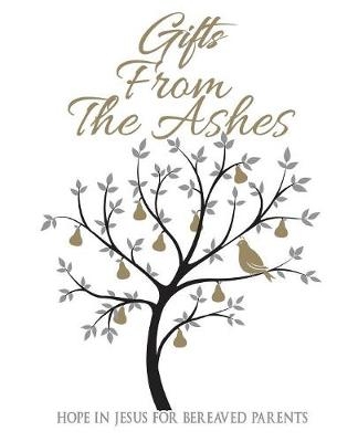 Gifts from the Ashes - Jude Gibbs