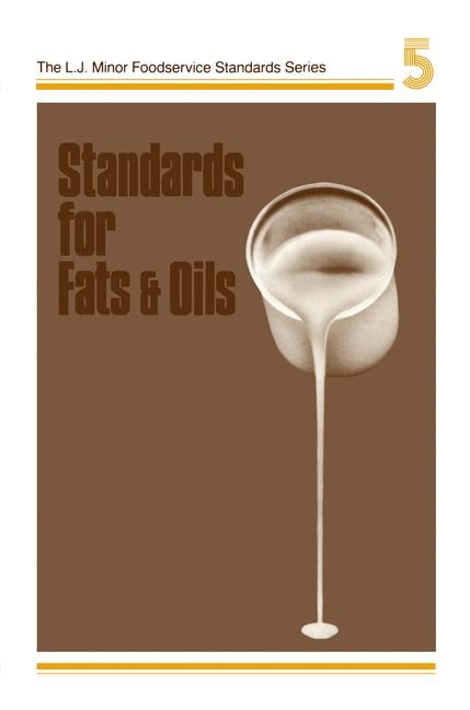 Standards for Fats & Oils - Harry W. Lawson