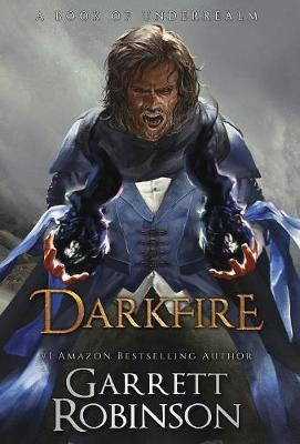 Darkfire - Garrett Robinson