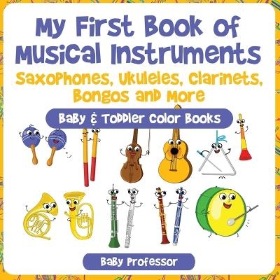 My First Book of Musical Instruments -  Baby Professor