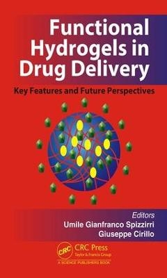 Functional Hydrogels in Drug Delivery - 