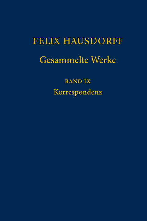 Felix Hausdorff - Gesammelte Werke Band IX - 