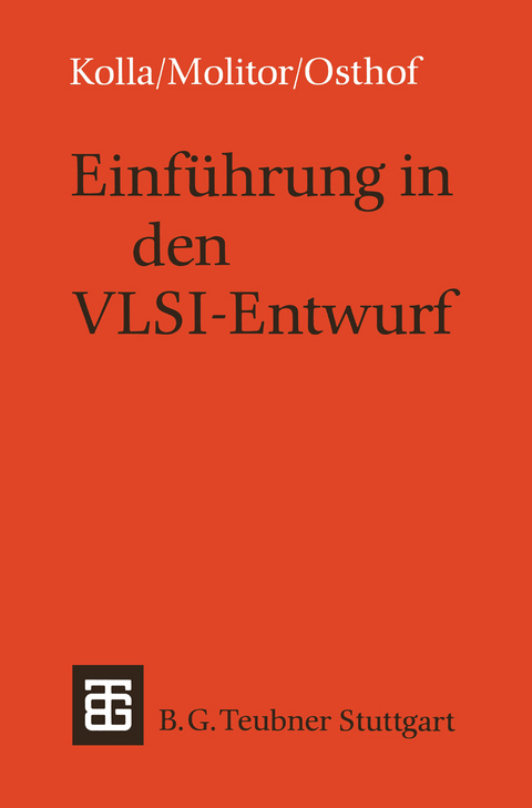 Einführung in den VLSI-Entwurf - Paul Molitor, Hans G. Osthof