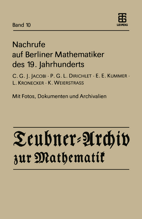Nachrufe auf Berliner Mathematiker des 19. Jahrhunderts - 