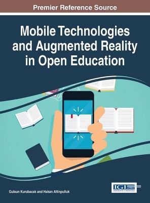 Mobile Technologies and Augmented Reality in Open Education - 