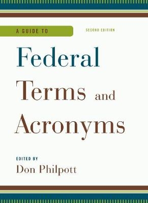 A Guide to Federal Terms and Acronyms - 