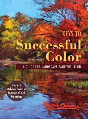 Keys to Successful Color - Foster Caddell