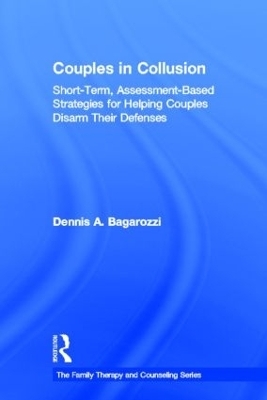 Couples in Collusion - Dennis A. Bagarozzi