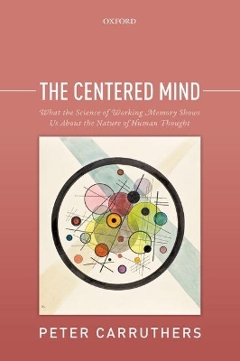 The Centered Mind - Peter Carruthers