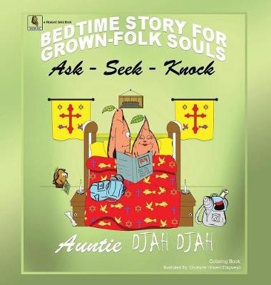 Ask-Seek-Knock - Auntie Djah Djah