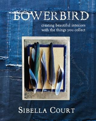 Bowerbird - Sibella Court