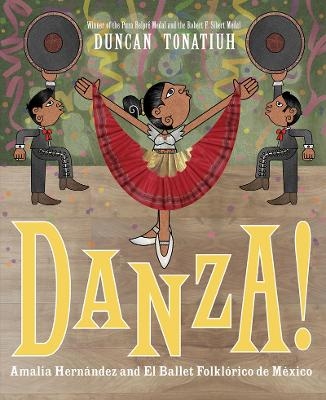 Danza! - Duncan Tonatiuh