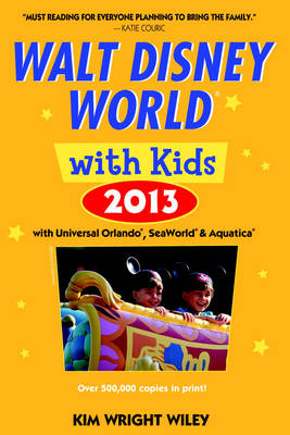 Fodor's Walt Disney World with Kids 2013 -  Fodor Travel Publications