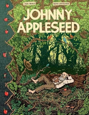 Johnny Appleseed - Paul Buhle, Noah Van Sciver