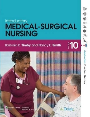 Timby Introductory Medical-Surgical Nursing Text 10e & Workbook 10e and Nursing2013 Drug Handbook Package - Barbara Timby