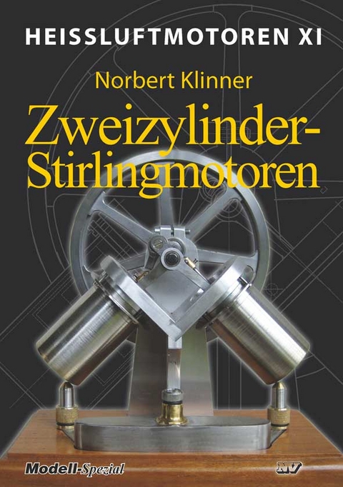 Heissluftmotoren / Heißluftmotoren XI - Norbert Klinner