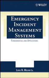 Emergency Incident Management Systems -  Sr. Louis N. Molino