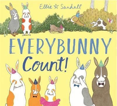 Everybunny Count! - Ellie Sandall