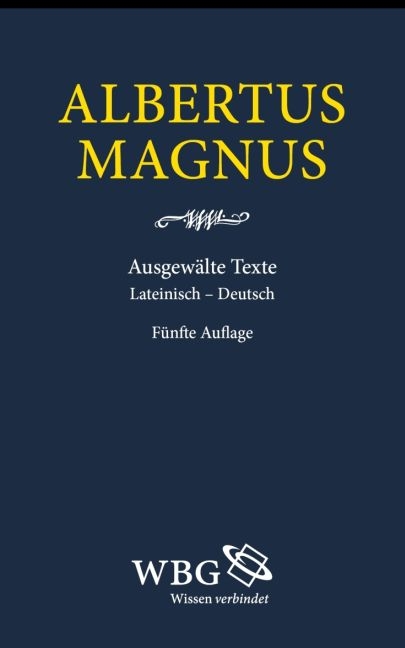Ausgewählte Werke -  Albertus Magnus