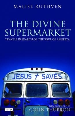 The Divine Supermarket - Malise Ruthven