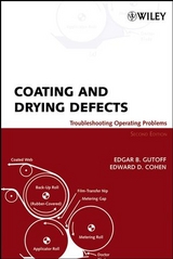 Coating and Drying Defects -  Edward D. Cohen,  Edgar B. Gutoff