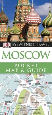 DK Eyewitness Pocket Map and Guide: Moscow