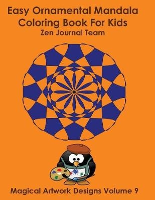 Easy Ornamental Mandala Coloring Book For Kids - Journal Team