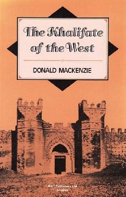 The Khalifate of the West - Donald MacKenzie