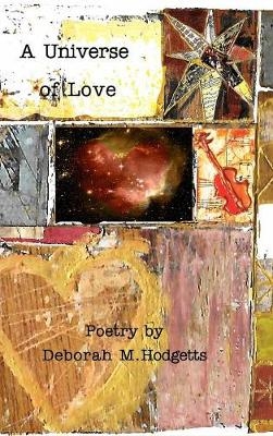 A Universe of Love (Enhanced Version) - Deborah M Hodgetts