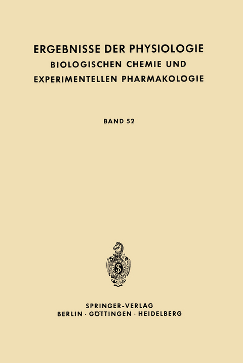 Ergebnisse der Physiologie Biologischen Chemie und Experimentellen Pharmakologie - 