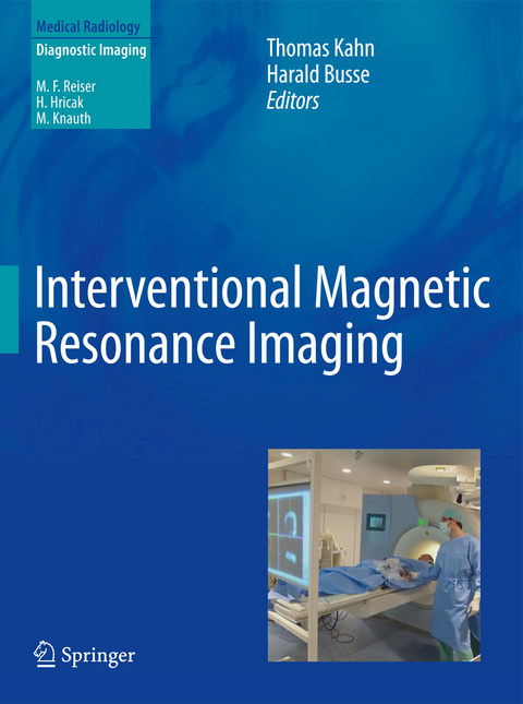 Interventional Magnetic Resonance Imaging - 